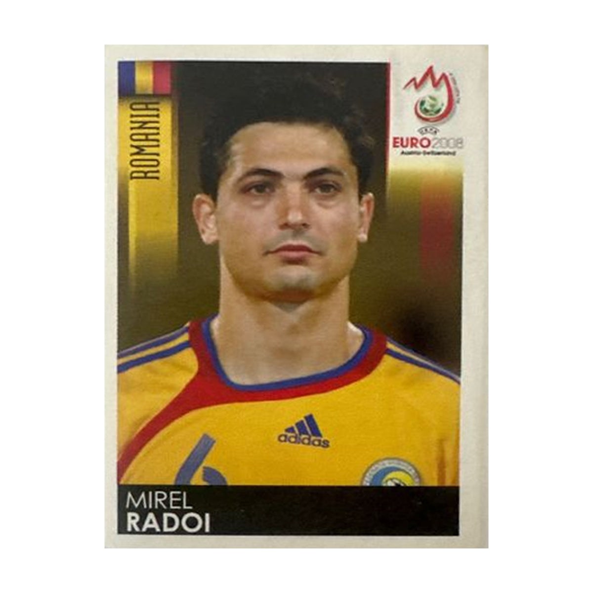 Panini UEFA EURO 2008 – Nr. 317 – Mirel Radoi – Schweizer Edition – Vorderseite